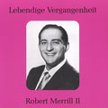 Merrill / Verdi / Mascagni / Leoncavallo / Markow - Legendary Voices: Robert Merrill Ii - Music CD