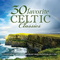 30 Favorite Celtic Classics / Var - 30 Favorite Celtic Classics / Var - Music CD