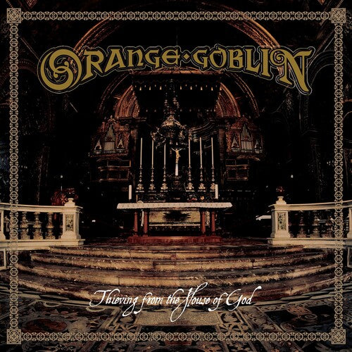 Orange Goblin - Thieving From The House Of God - Music CD