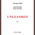 Tiger Trio - Unleashed - Music CD