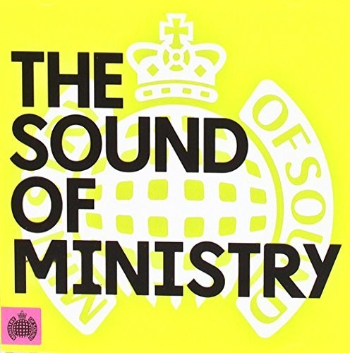 Ministry Of Sound: Sound Of Ministry / Various - Ministry Of Sound: Sound Of Ministry / Various - Music CD