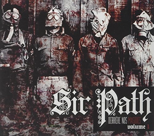 Sir Path - Derriere Nos Masques Vol 1 - Music CD