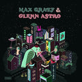 Graef,max / Astro,glenn - Yard Work Simulator Remixes - Vinyl Record