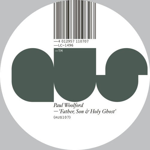 Woolford,paul - Father Son & Holy Ghost - Vinyl Record