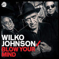 Johnson,wilko - Blow Your Mind - Vinyl Record