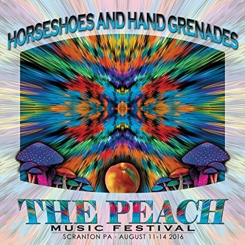 Horseshoes & Hand Grenades - Peach Music Festival 2016 - Music CD