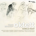 Faust,isabelle - Schubert: Oktett D803 - Music CD