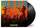Old 97's - Too Far To Care