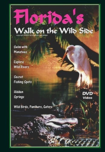 Florida's Walk On The Wild Side - Florida's Walk On The Wild Side - DVD