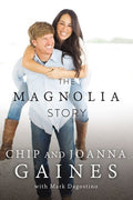 Gaines,chip / Gaines,joanna - Magnolia Story - Books
