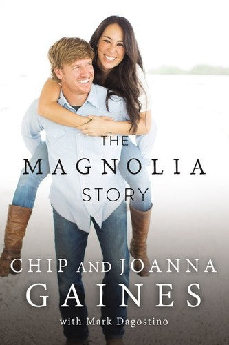 Gaines,chip / Gaines,joanna - Magnolia Story - Books