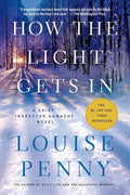 Penny,louise - How The Light Gets In - Books