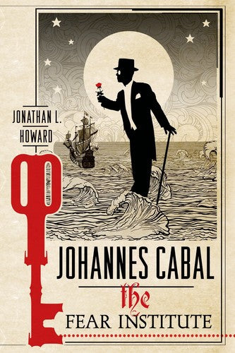 Howard,jonathan L - Johannes Cabal The Fear Institute - Books