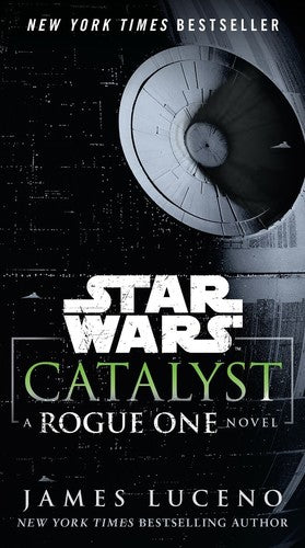 Luceno,james - Star Wars Catalyst - Books