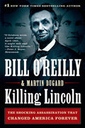 O'reilly,bill / Dugard,martin - Killing Lincoln - Books