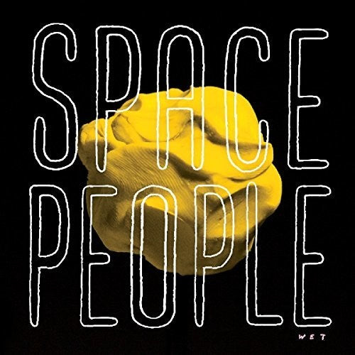 Space People - Wet - Vinyl Record