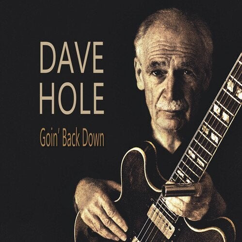Hole,dave - Goin' Back Down - Music CD