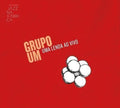 Grupo Um - Uma Lenda Ao Vivo: Ao Vivo Na Jazz Na Fabrica - Music CD