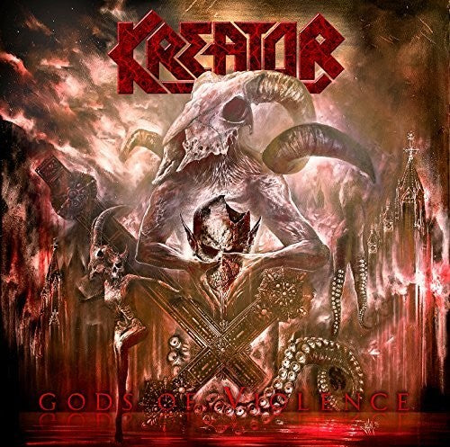 Kreator - Gods Of Violence - Music CD