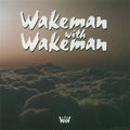 Wakeman,rick & Wakeman,adam - Wakeman With Wakeman - Music CD