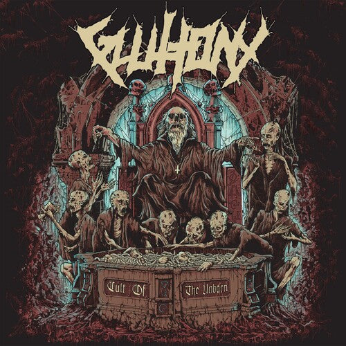 Gluttony - Cult Of The Unborn - Music CD