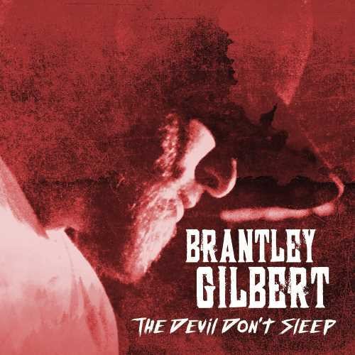 Gilbert,brantley - Devil Don't Sleep - Music CD