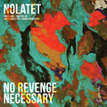 Nolatet - No Revenge Necessary - Music CD