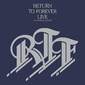 Return To Forever - Live: Complete Concert - Music CD
