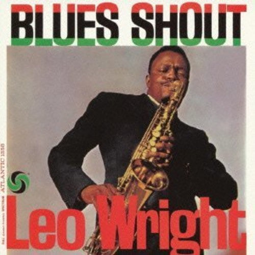 Wright,leo - Blues Shout - Vinyl Record