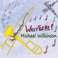 Wilkinson,michael - Wait For Me - Music CD