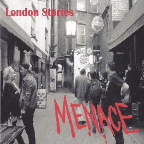 Menace - London Stories - Music CD