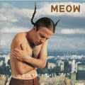 Meow - Goalie For The Other Team - Music CD