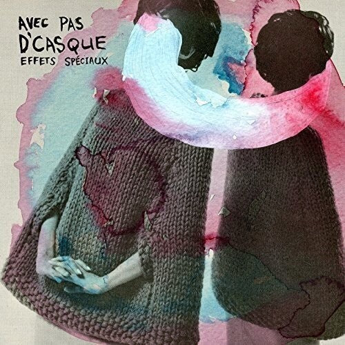 Avec Pas D'casque - Effets Speciaux - Music CD