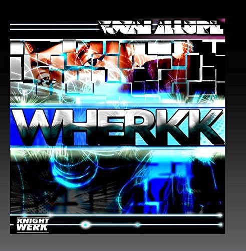 Vjuan Allure - Wherkk - Music CD