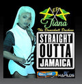 Tiana - Straight Outta Jamaica - Music CD