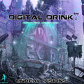 Digital Drink - Unreal Visions - Music CD