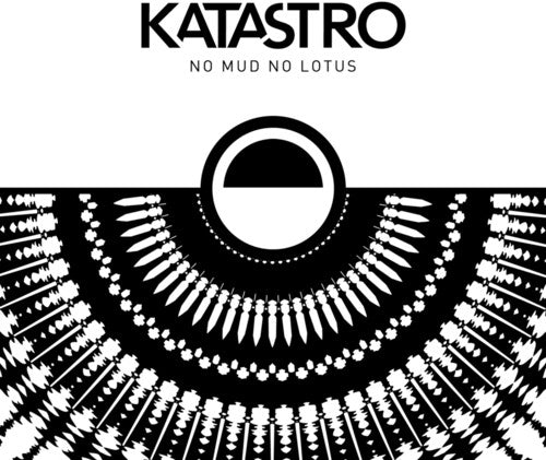 Katastro - No Mud No Lotus - Music CD