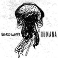 Scum - Humana - Music CD