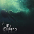 In My Embrace - Black Waters Deep - Music CD