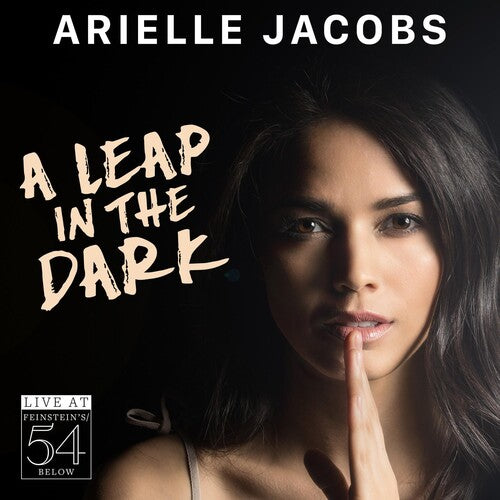 Jacobs,arielle - A Leap In The Dark - Live At Feinstein's/54 Below - Music CD