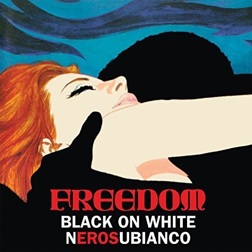 Freedom - Nero Su Bianco / Black On White - Vinyl Record
