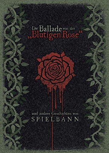 Spielbann - Die Ballade Von Der Blutigen Rose - Music CD