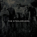 The SteelDrivers - The SteelDrivers [LP]