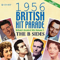 1956 British Hit Parade: Bsides Part 1 / Various - 1956 British Hit Parade: Bsides Part 1 / Various - Music CD