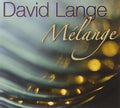 Lange,david - Melange - Music CD