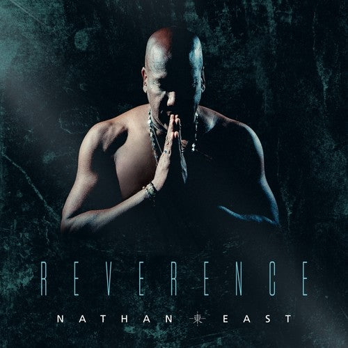 East,nathan - Reverence - Music CD