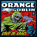 Orange Goblin - Coup De Grace - Music CD