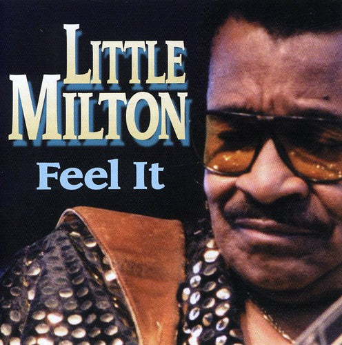 Little Milton - Feel It - Music CD