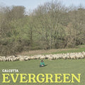 Calcutta - Evergreen - Music CD