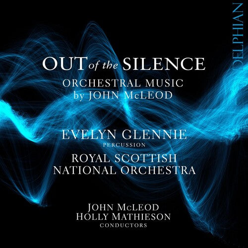 Mcleod / Royal Scottish National Orchestra - Out Of The Silence - Music CD